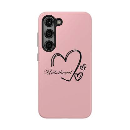 Unbothered Heart Tough Phone Case - Pink Protective iPhone Cover