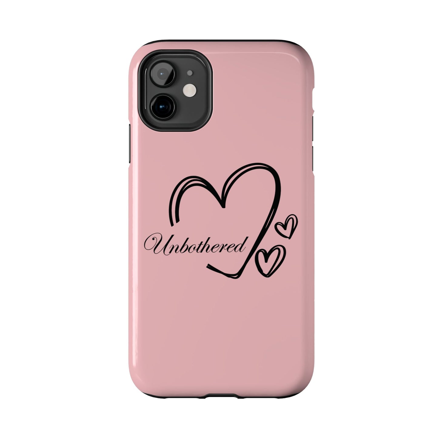 Unbothered Heart Tough Phone Case - Pink Protective iPhone Cover