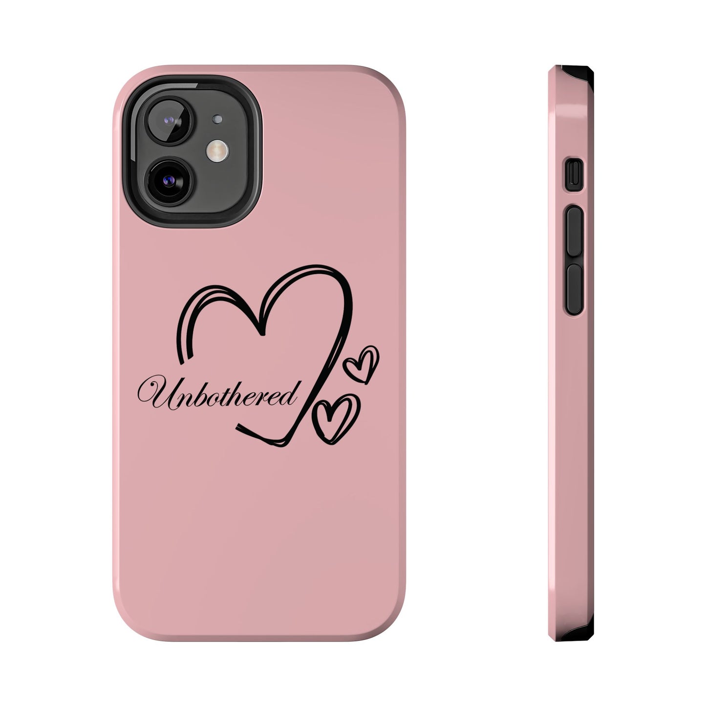 Unbothered Heart Tough Phone Case - Pink Protective iPhone Cover