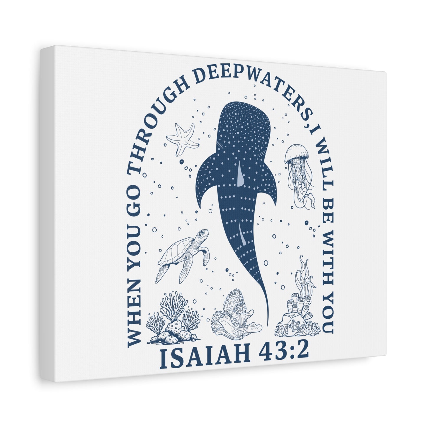 Isaiah 43:2 Whale Canvas Wall Art — "When You Go Through Deepwaters, I Will Be With You"