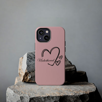 Unbothered Heart Tough Phone Case - Pink Protective iPhone Cover