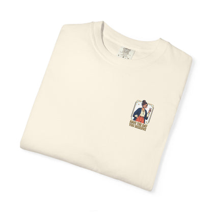 Have The Day You Deserve T-Shirt —  Retro Graphic Tee