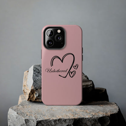 Unbothered Heart Tough Phone Case - Pink Protective iPhone Cover