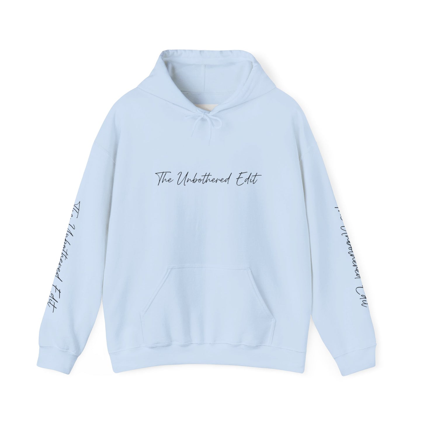 The Unbothered Edit Hoodie — Minimal Script Logo Pullover