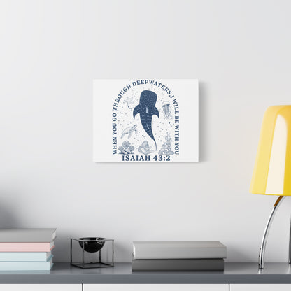 Isaiah 43:2 Whale Canvas Wall Art — "When You Go Through Deepwaters, I Will Be With You"