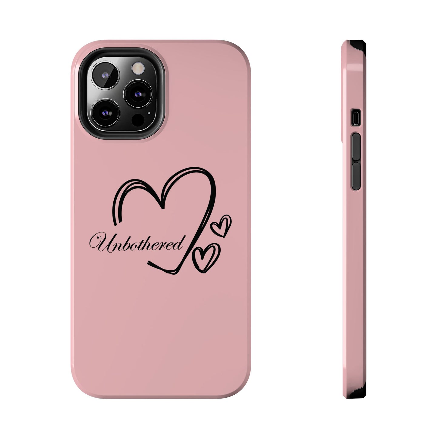 Unbothered Heart Tough Phone Case - Pink Protective iPhone Cover