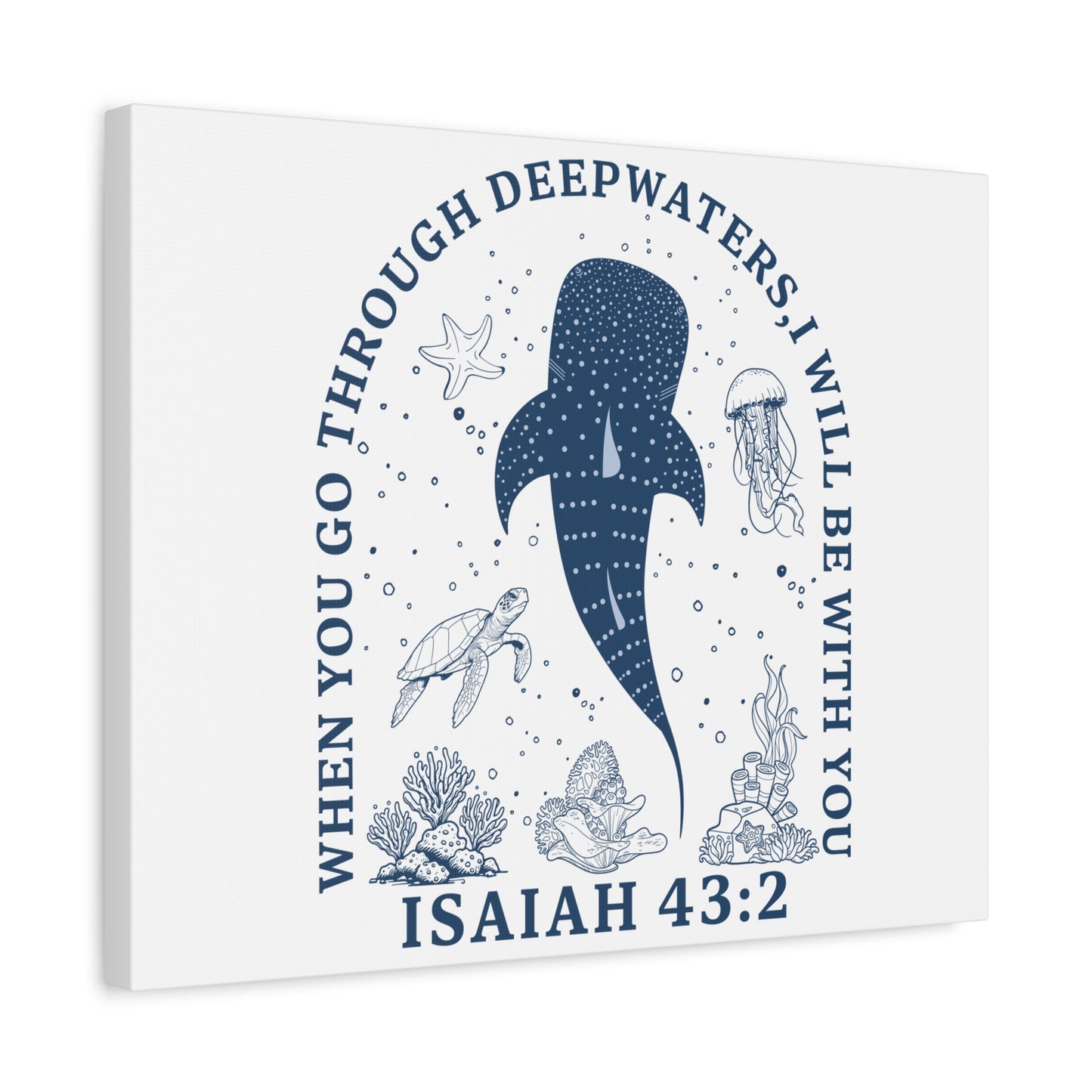 Isaiah 43:2 Whale Canvas Wall Art — "When You Go Through Deepwaters, I Will Be With You"