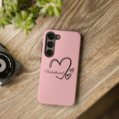 Unbothered Heart Tough Phone Case - Pink Protective iPhone Cover