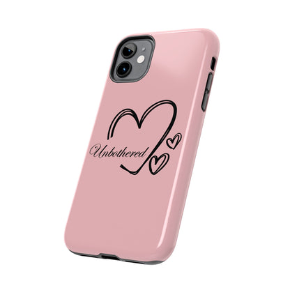 Unbothered Heart Tough Phone Case - Pink Protective iPhone Cover
